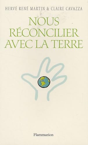 Nous réconcilier avec la Terre book