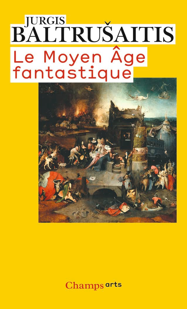 Le Moyen-Age Fantastique: Antiquités et exotismes dans l'art gothique Film, Art & Culture