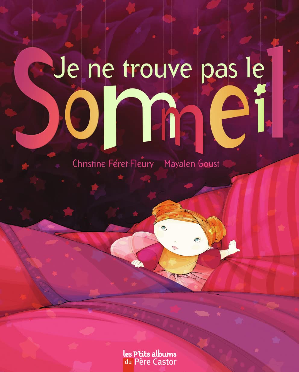 Je ne trouve pas le sommeil Children's books