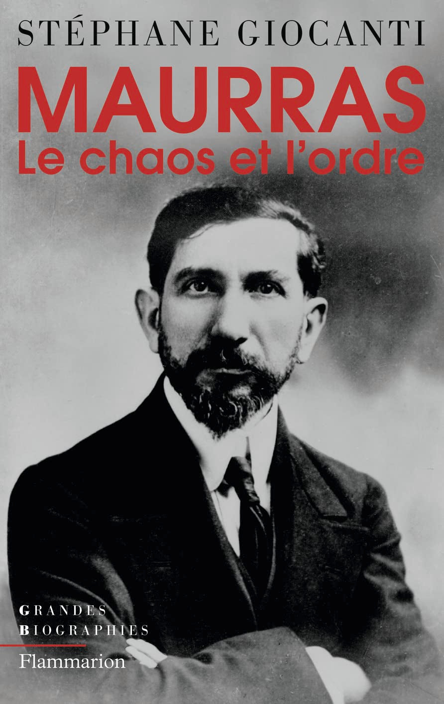 Maurras: Le chaos et l'ordre book