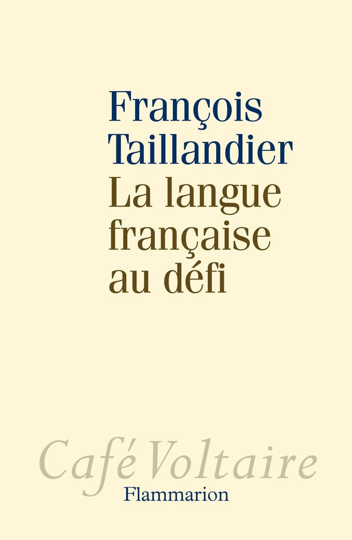 La langue française au défi book