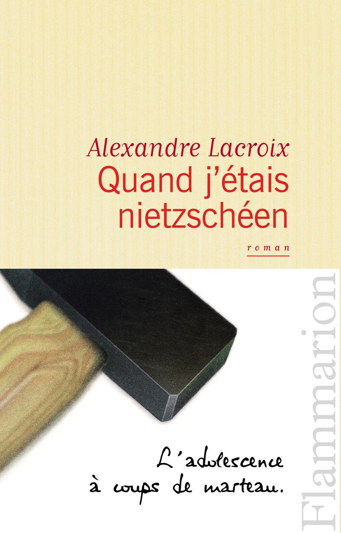 Quand j'étais nietzschéen book
