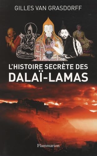 L'Histoire secrète des dalaï-lamas book