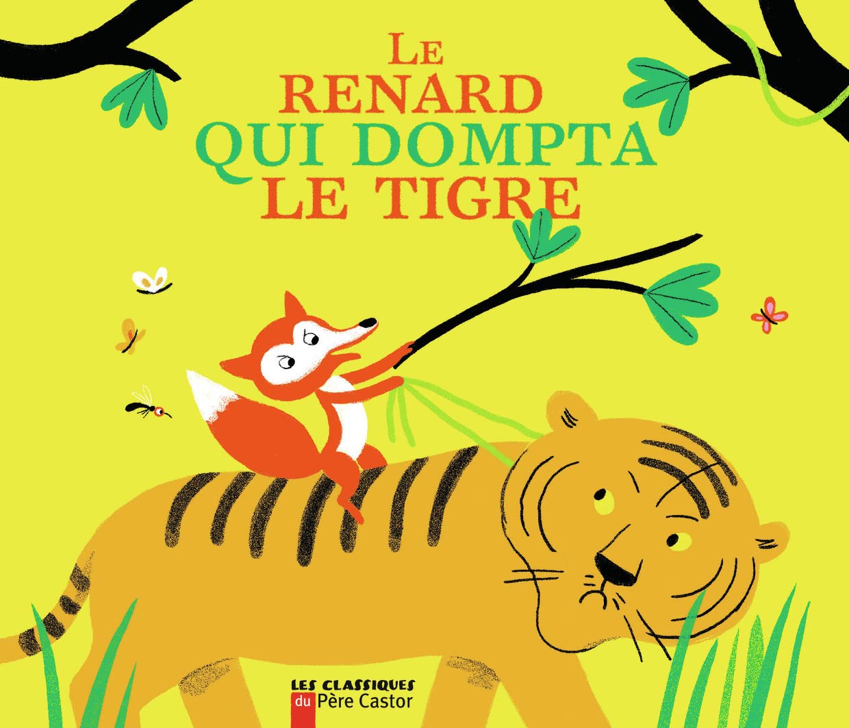 Le renard qui dompta le tigre book