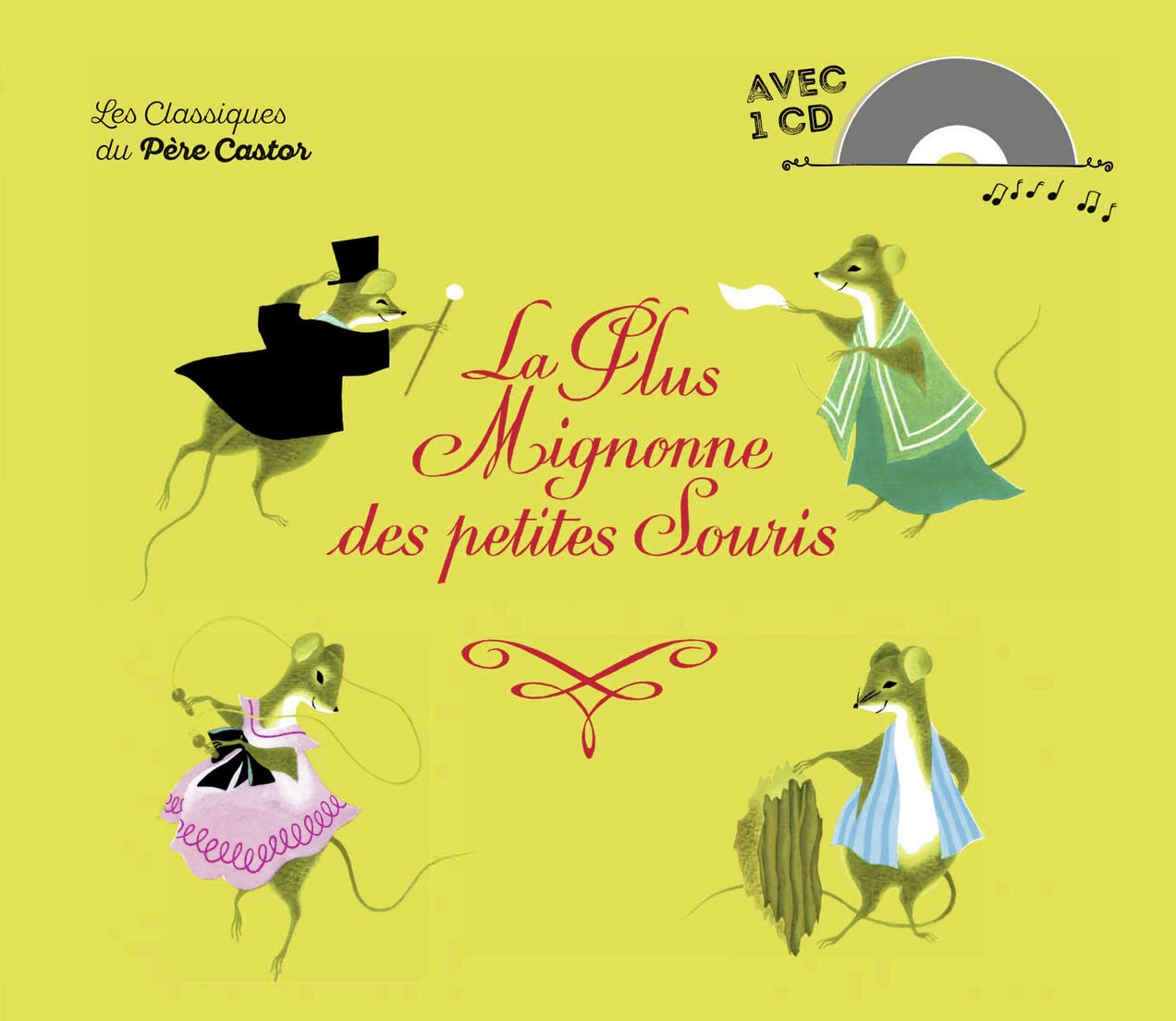 La plus mignonne des petites souris (Livre + CD) Contemporary literature