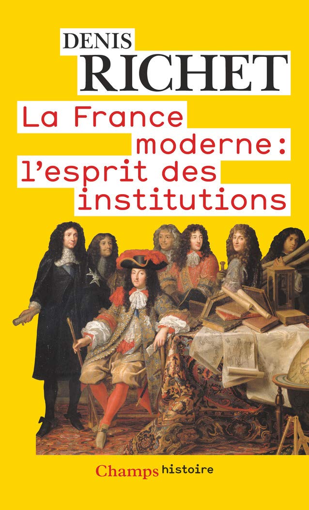 La France moderne: L'ESPRIT DES INSTITUTIONS book