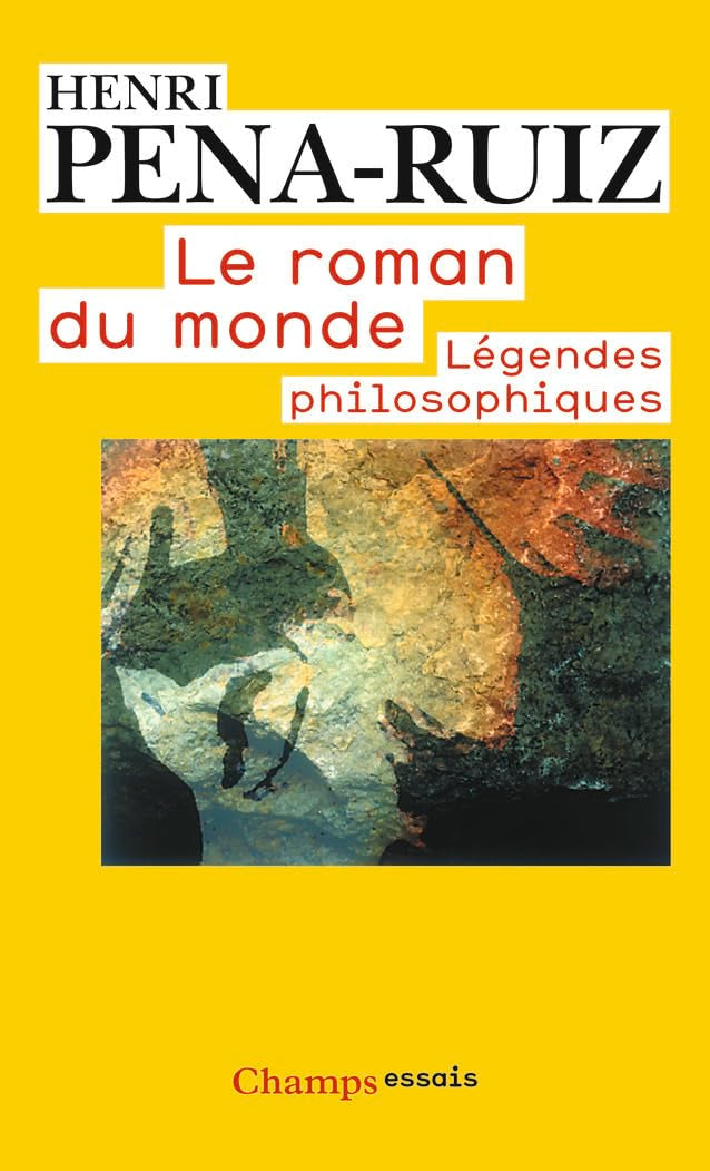 Le Roman du monde: légendes philosophiques book
