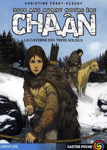 CHAAN - LA CAVERNE DES TROIS SOLEILS book
