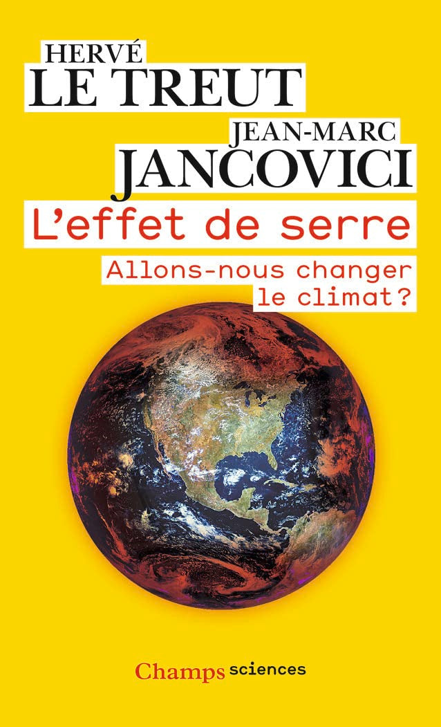 L'Effet de serre: Allons-nous changer le climat ? book