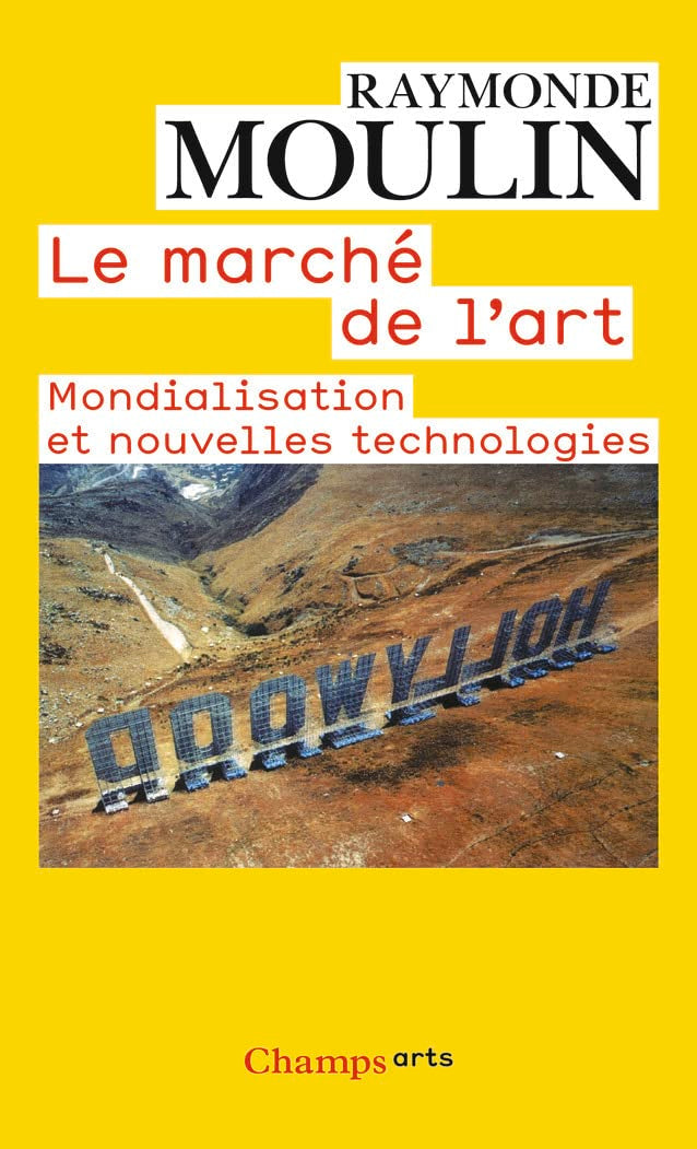 Le Marché de l'art: Mondialisation et nouvelles technologies book