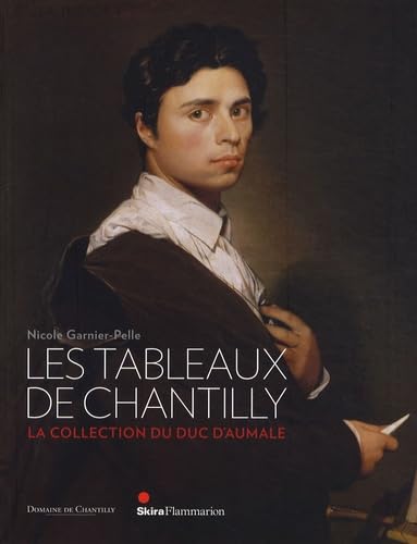 Les Tableaux de Chantilly (BR): LA COLLECTION DU DUC D'AUMALE book