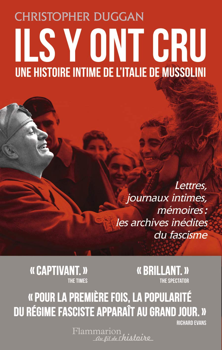 Ils y ont cru: Une histoire intime de l'Italie de Mussolini book