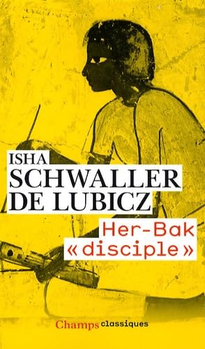 Her-bak, disciple de la sagesse égyptienne (nc) book