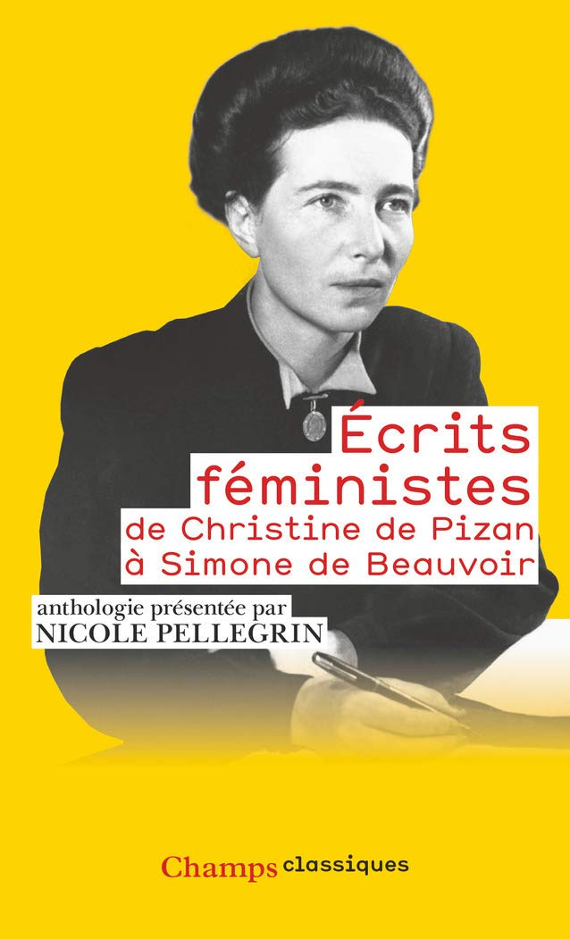 Écrits féministes: De Christine de Pizan à Simone de Beauvoir book