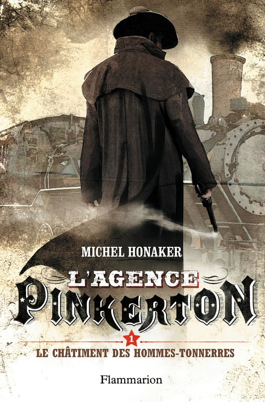 L'Agence Pinkerton: Le châtiment des hommes-tonnerre (1) book