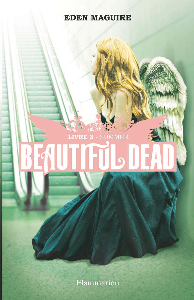 Beautiful Dead: Summer (3) Novels & Short Stories