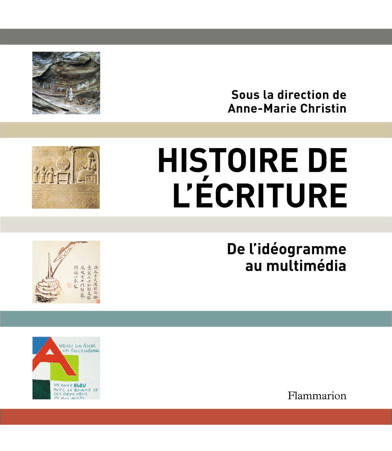 Histoire de l'écriture (compact): De l'idéogramme au multimédia book