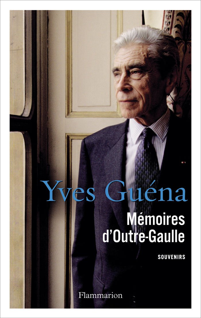 Mémoires d'outre-Gaulle book