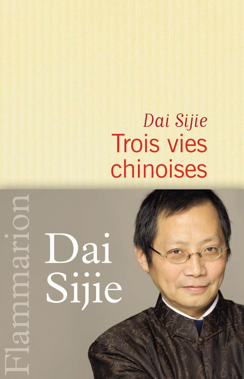 Trois vies chinoises Contemporary literature