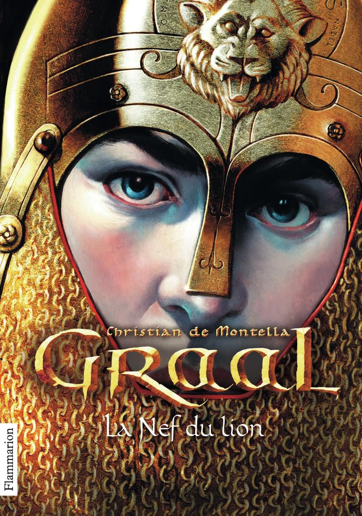 Graal - 3 - La nef du lion: La Nef du lion (3) book