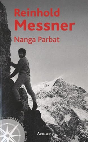 Nanga Parbat: Face à la montagne de la mort Leisure, Home & Garden