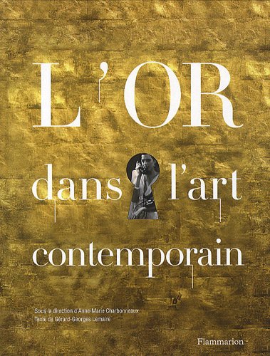 L'or dans l'art contemporain Film, Art & Culture