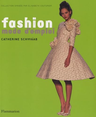 Fashion, mode d'emploi book