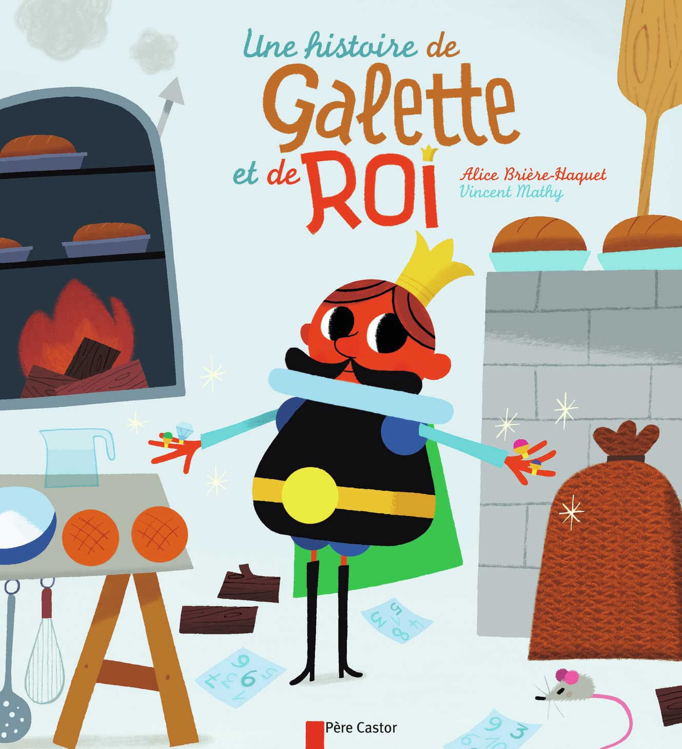 Une histoire de galette et de roi Children's books
