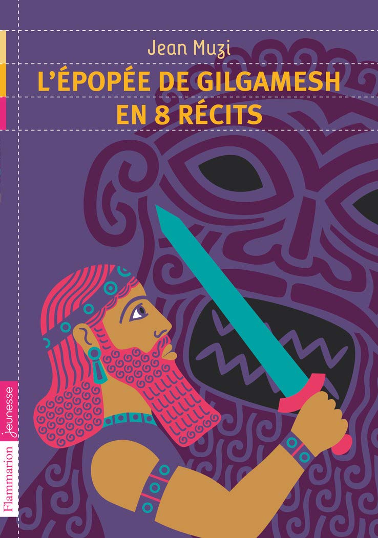 L'Épopée de Gilgamesh en 8 récits Novels & Short Stories