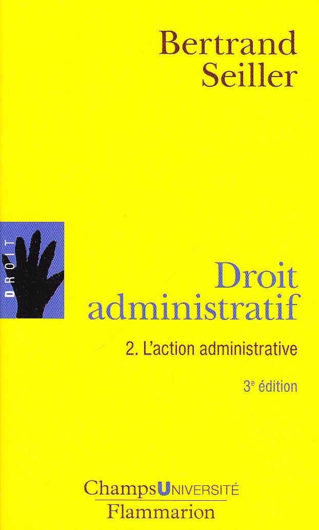 Droit administratif 2 (ne): L'ACTION ADMINISTRATIVE book