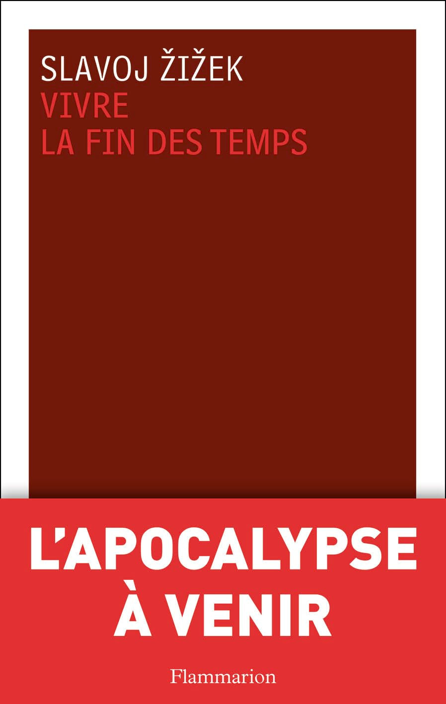 Vivre la fin des temps Essays & Short Stories