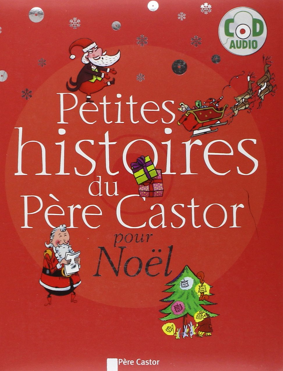 Petites histoires du pere castor pour Noël + cd Books