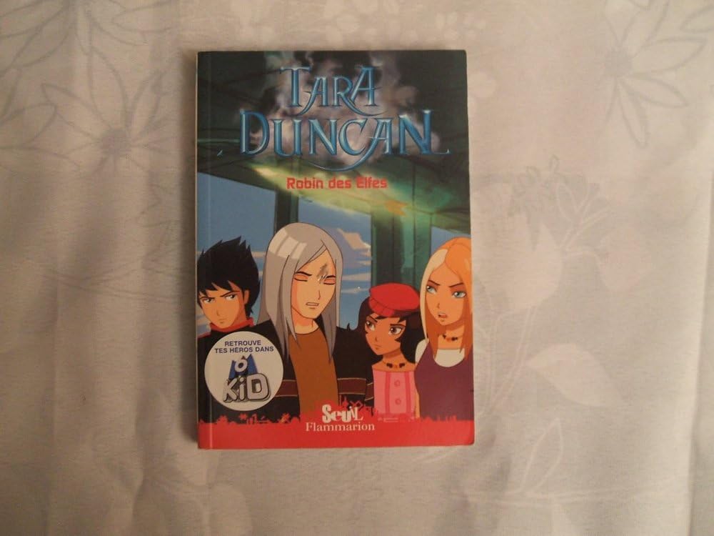 Tara Duncan (French): Robin DES Elfes Fantasy & Sci-Fi