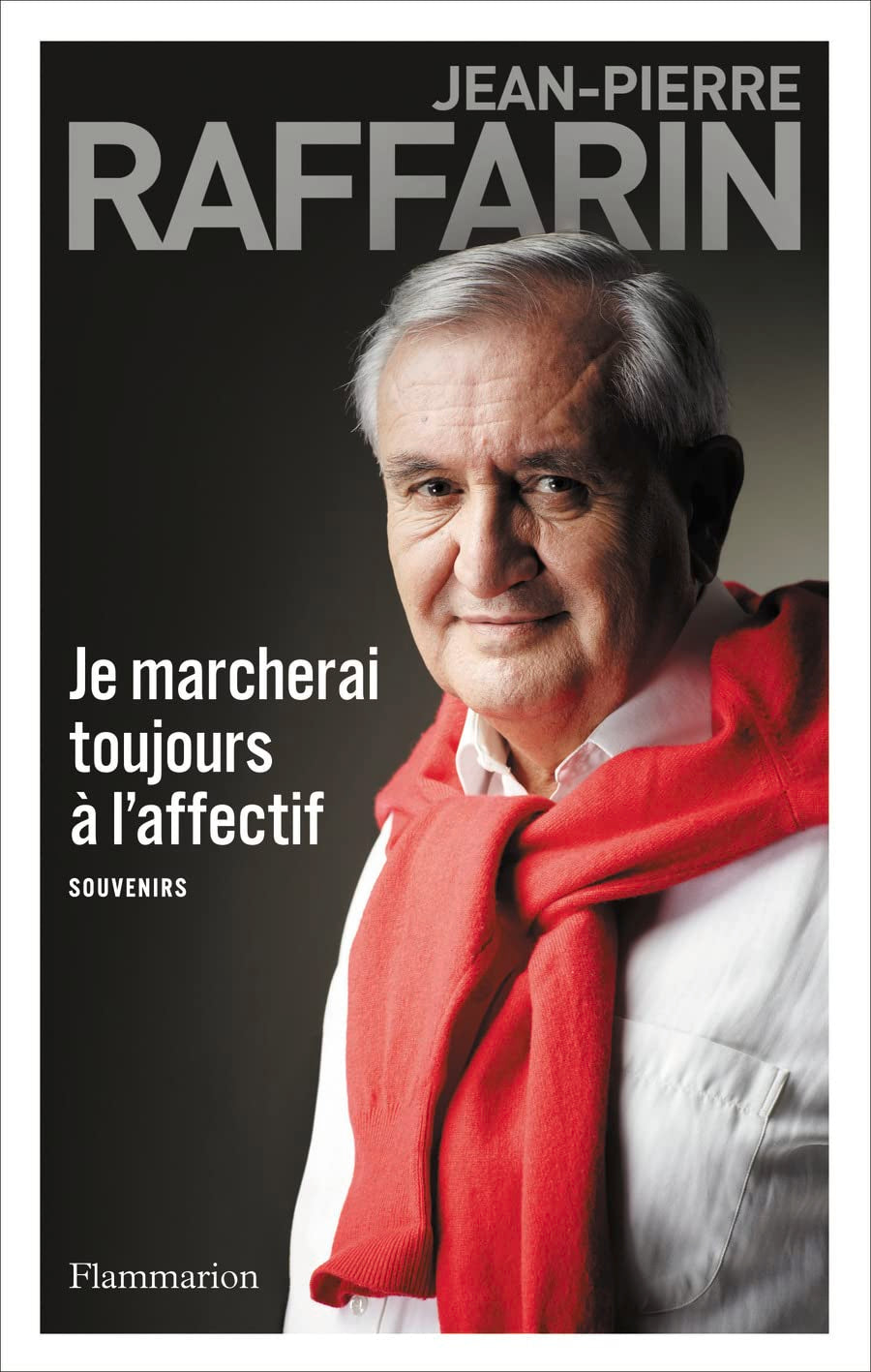 Je marcherai toujours à l'affectif Politics & Society