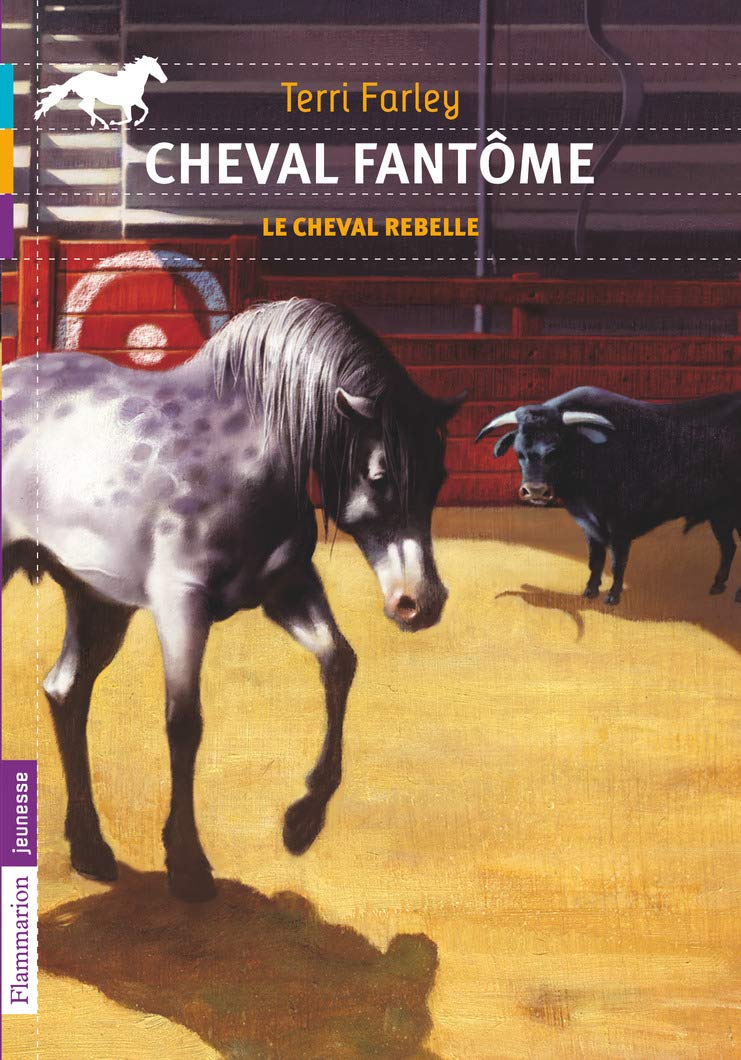 Cheval fantome 4/Le cheval rebelle Contemporary literature