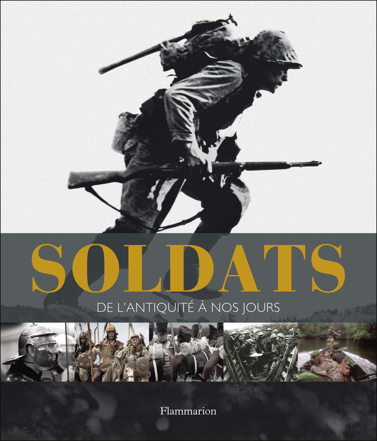 Soldats: De l'Antiquité à nos jours Film, Art & Culture