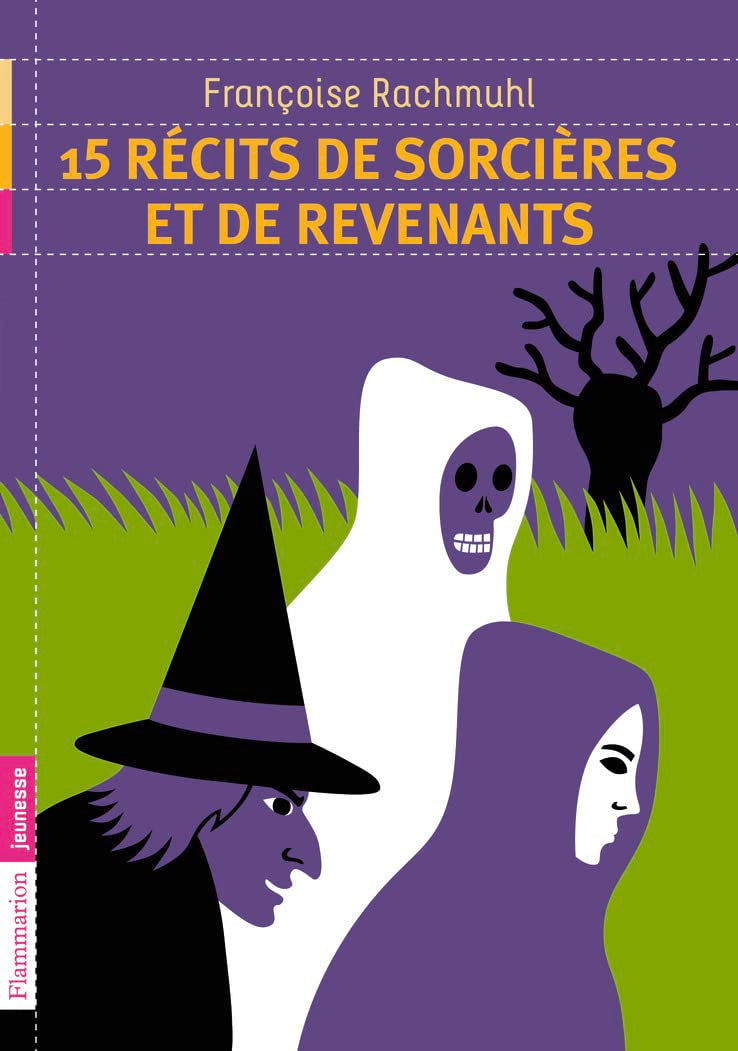 15 histoires de sorcières et de revenants Novels & Short Stories