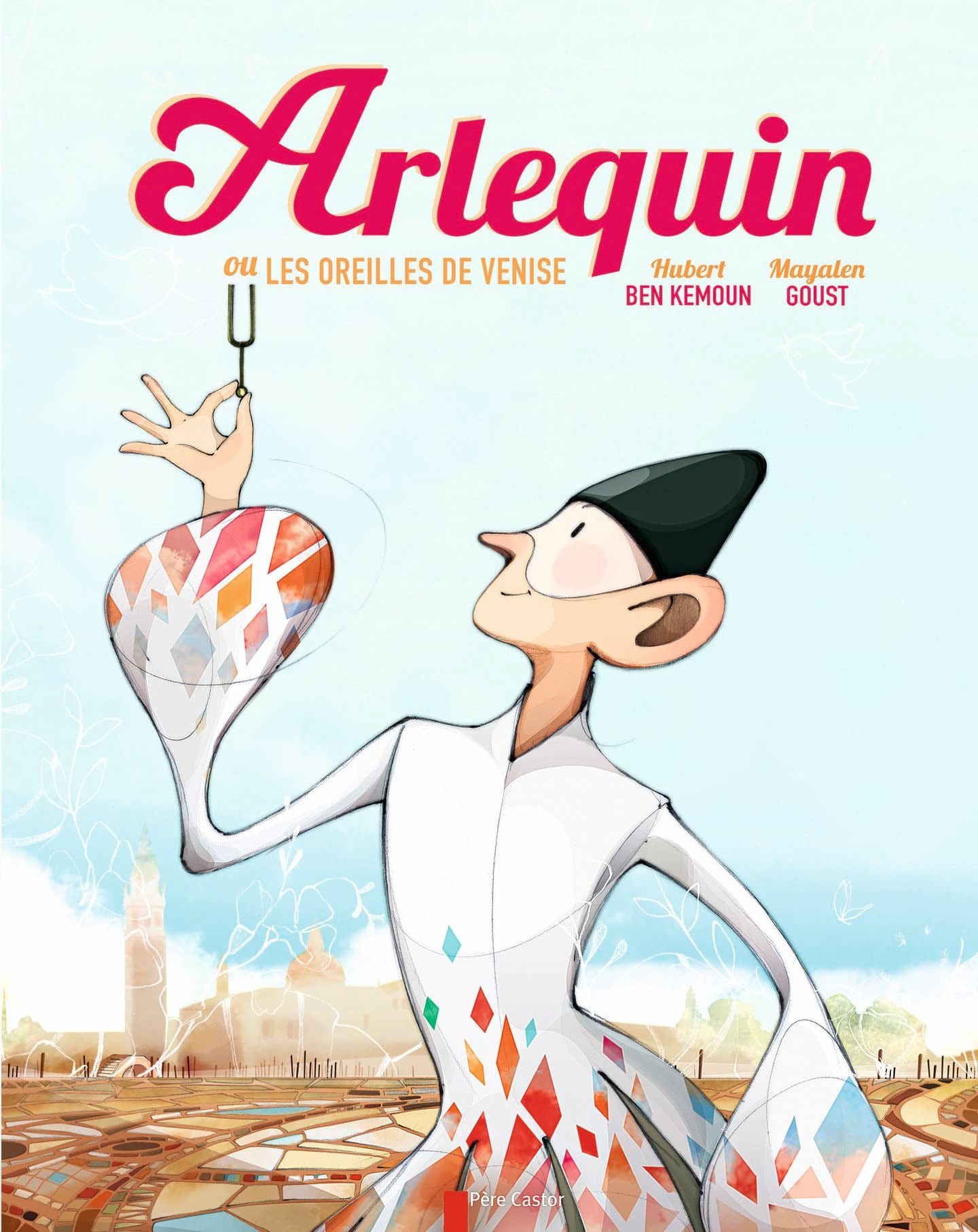 Arlequin ou Les oreilles de Venise Children's books