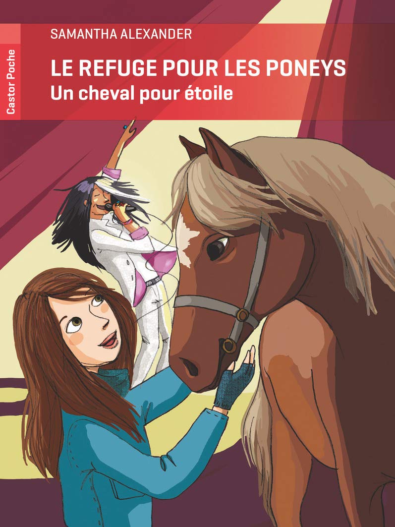 Un refuge pour les poneys - Un cheval pour étoile Novels & Short Stories