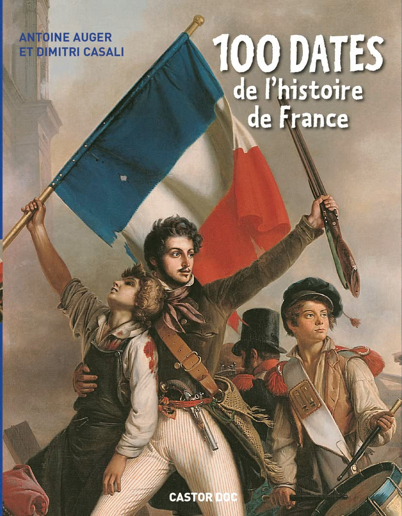 100 dates de l'histoire de France Children's books