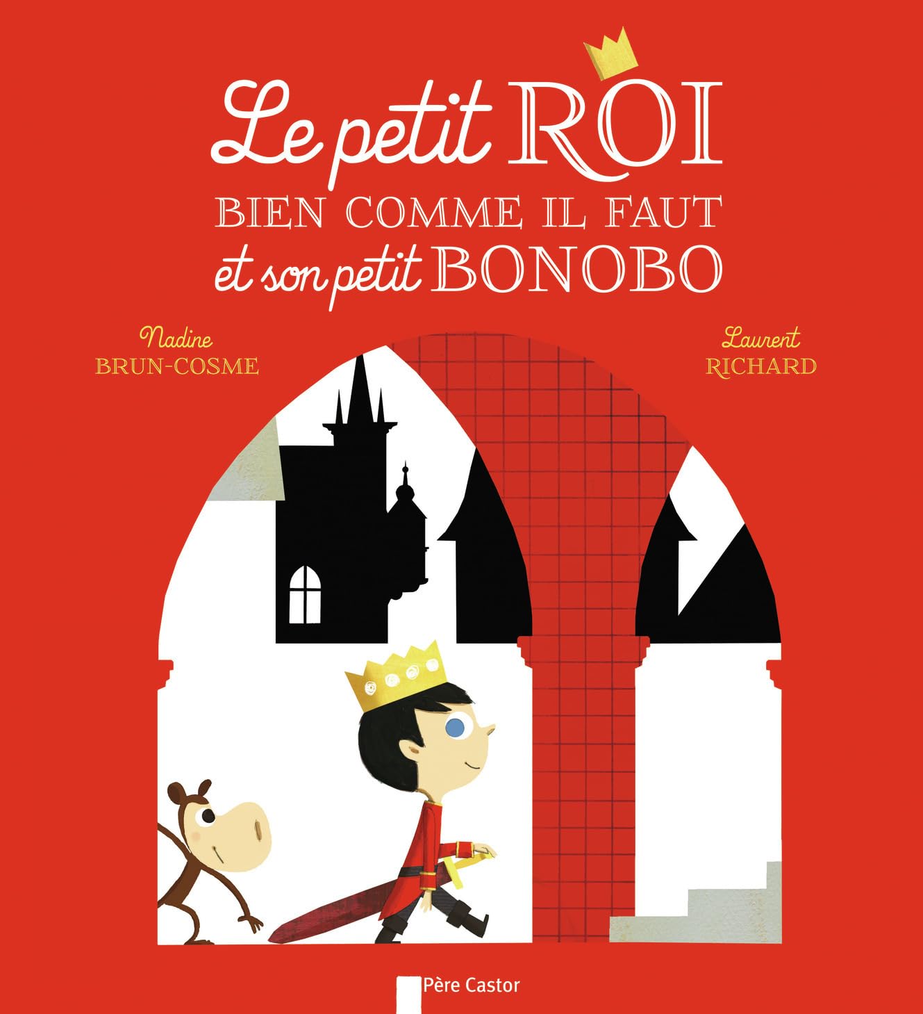 Le petit roi bien comme il faut et son petit bonobo Children's books