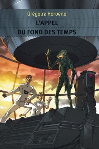 L'appel du fond des temps Books