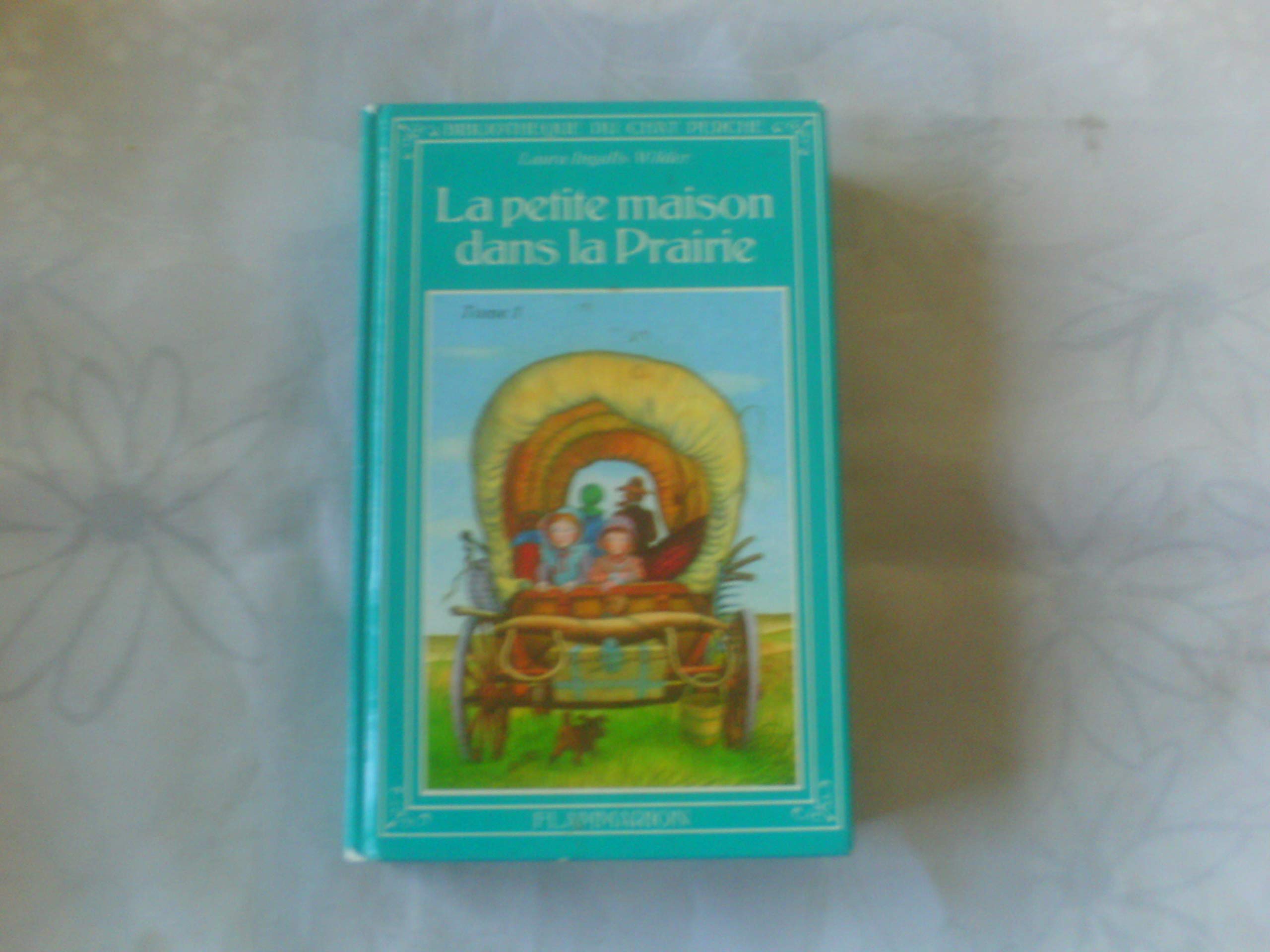 La petite maison dans la prairie Books