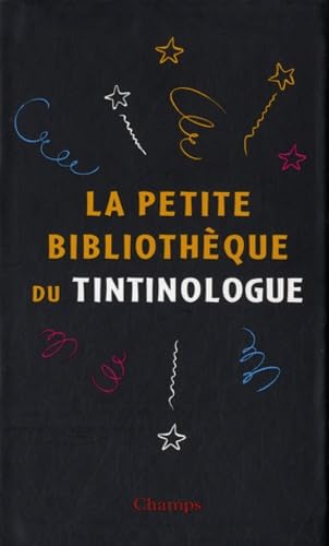 coffret la petite bibliotheque du tintinologue 3v: Coffret 3 volumes : Hergé, fils de Tintin ; Les métamorphoses de Tintin ; Hergé écrivain Film, Art & Culture
