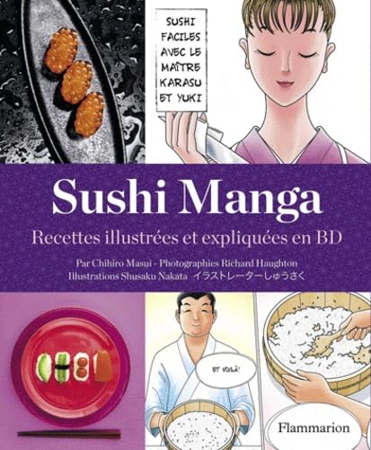 Sushi Manga: Recettes illustrées et expliquées en BD Books