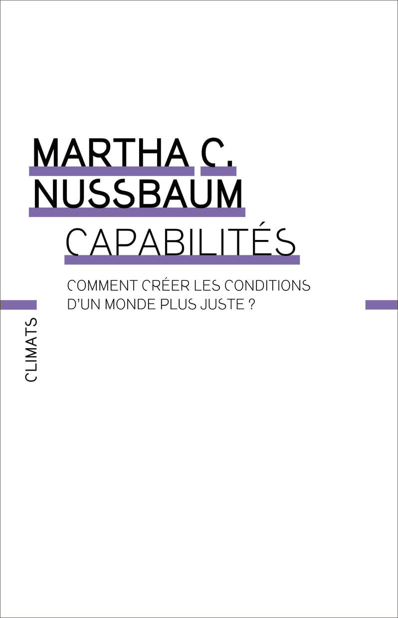 Capabilités: Comment créer les conditions d'un monde plus juste ? Essays & Short Stories