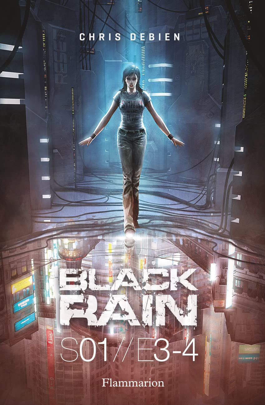 Black Rain, Saison 1, tomes 3 et 4 Books