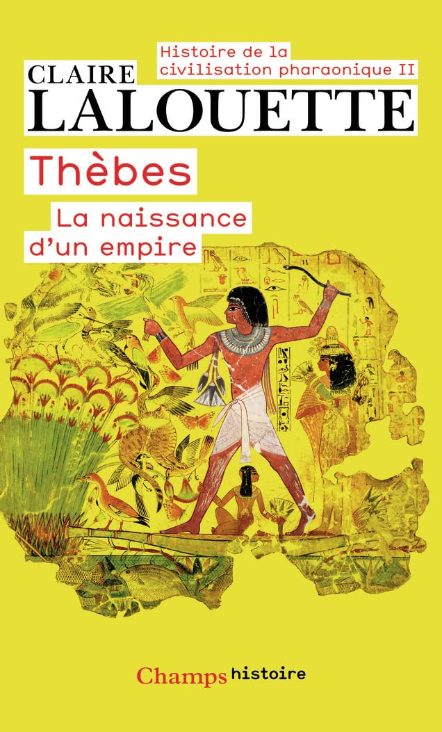 Thèbes ou la naissance d'un empire (2) Politics & History