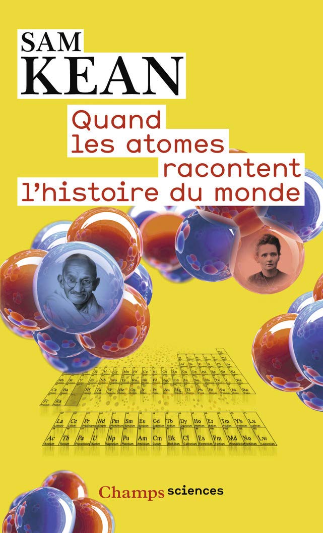 Quand les atomes racontent l'histoire du monde Mathematics