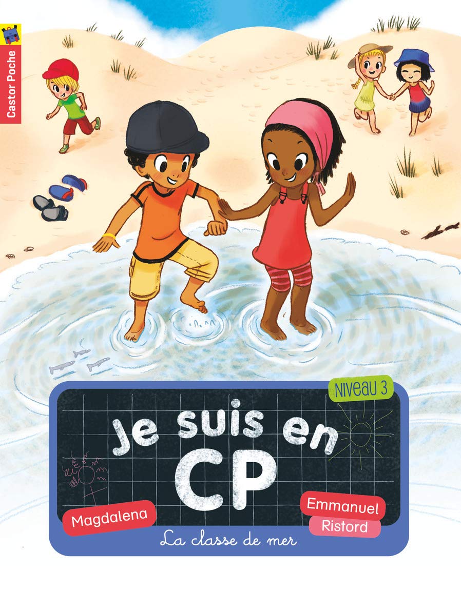 Castor Poche Premieres lectures: Je suis en CP/La classe de mer Contemporary literature